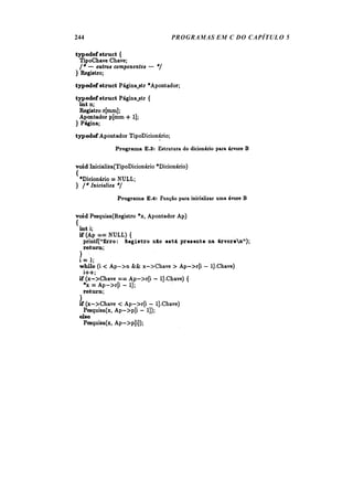 244   PROGRAMAS EM C DO CAPÍTULO 5
 