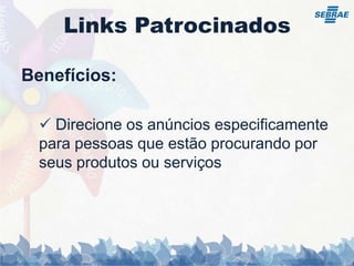   baixa barreira de entrada