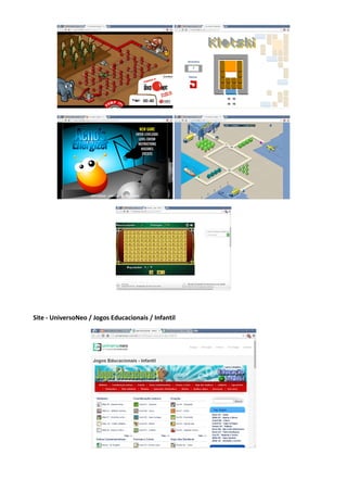 Site - UniversoNeo / Jogos Educacionais / Infantil
 