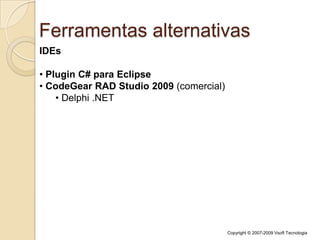  Comunidade acadêmica pode desenvolver seu próprio CLI e compilador C# baseado no Rotor