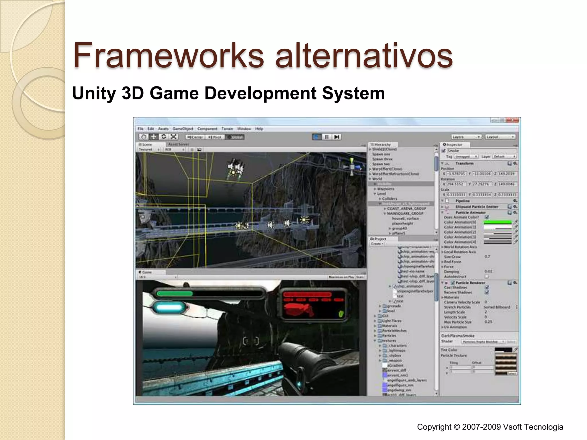  VB.NET, C#, C++, Java, Delphi, Cobol, Fortran, Haskel, Lua, Boo, Perl, PHP, Python, Ruby, F#, Prolog …