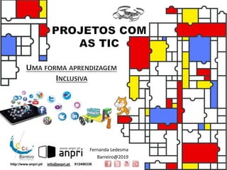 Fernanda Ledesma
Barreiro@2019
http://www.anpri.pt/ info@anpri.pt 912496336
 