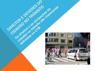 Projeto trânsito seguro inicio