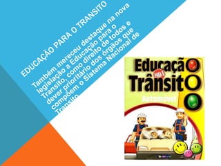 Projeto trânsito seguro inicio