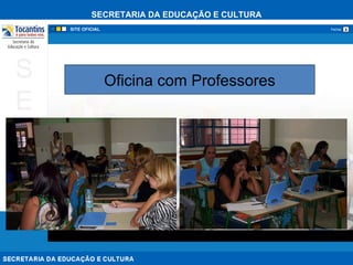Oficina com Professores 