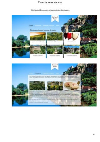 70
Visuel de notre site web
http://entraidevoyages.wix.com/entraidevoyages
 