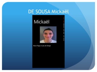 DE SOUSA Mickaël
 