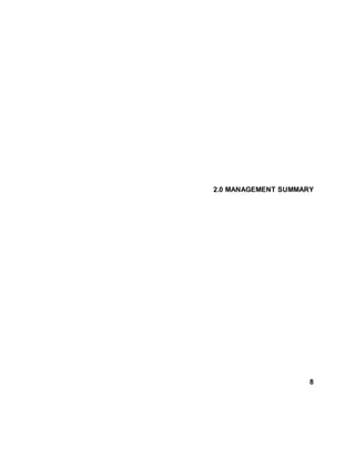 2.0 MANAGEMENT SUMMARY
8
 