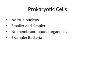 Prokaryotic and Eukaryotic Cells Grade 11 | PPTX