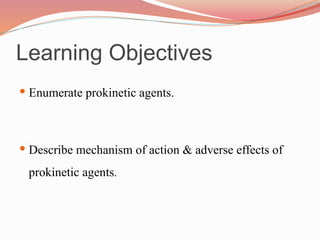 Prokinetics Examples Prokinetics for BDS 1st year.pptx ababababa | PPTX