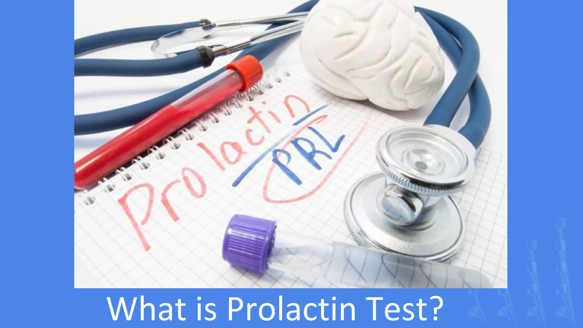Prolactin test PPT