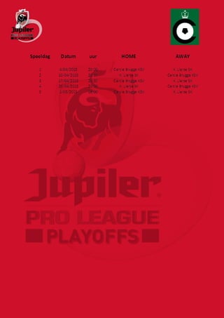 Le calendrier des Playoffs 1, 2 et 3