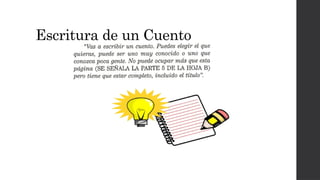 Escritura de un Cuento
 