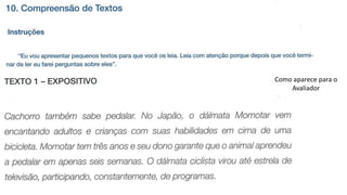 Como aparece para o
Avaliador
 