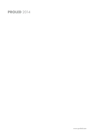www.proled.com
PROLED 2014
 