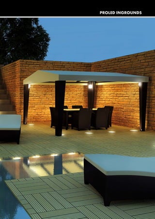 www.proled.com 71
PROLED INGROUNDS
 