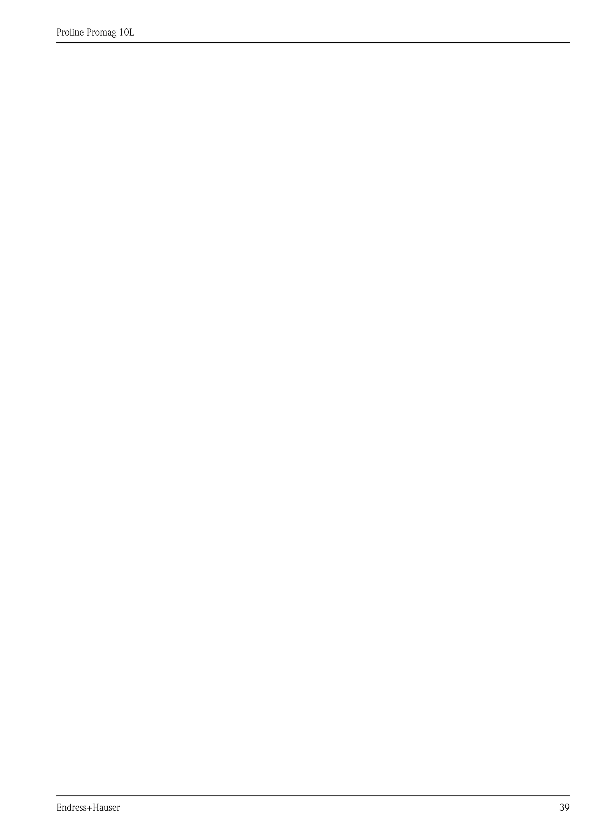 
Proline Promag 10L
Endress+Hauser 39
 