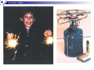 Βεγγαλικά / γκαζάκι

 