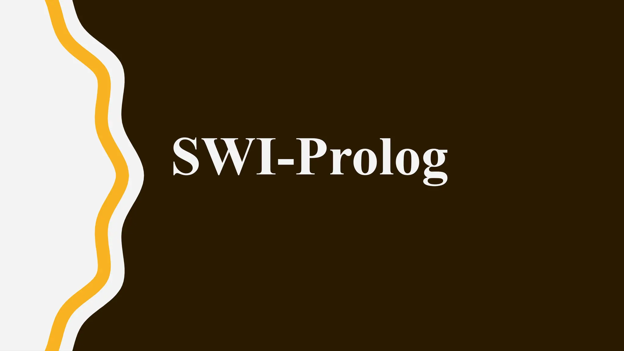 SWI-Prolog
 