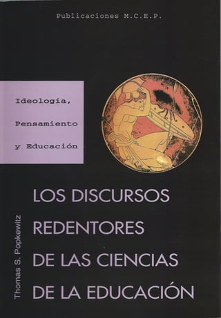 Prólogo. Nuevas posibilidades en la revisión de los discursos educativos. Jurjo Torres Santomé