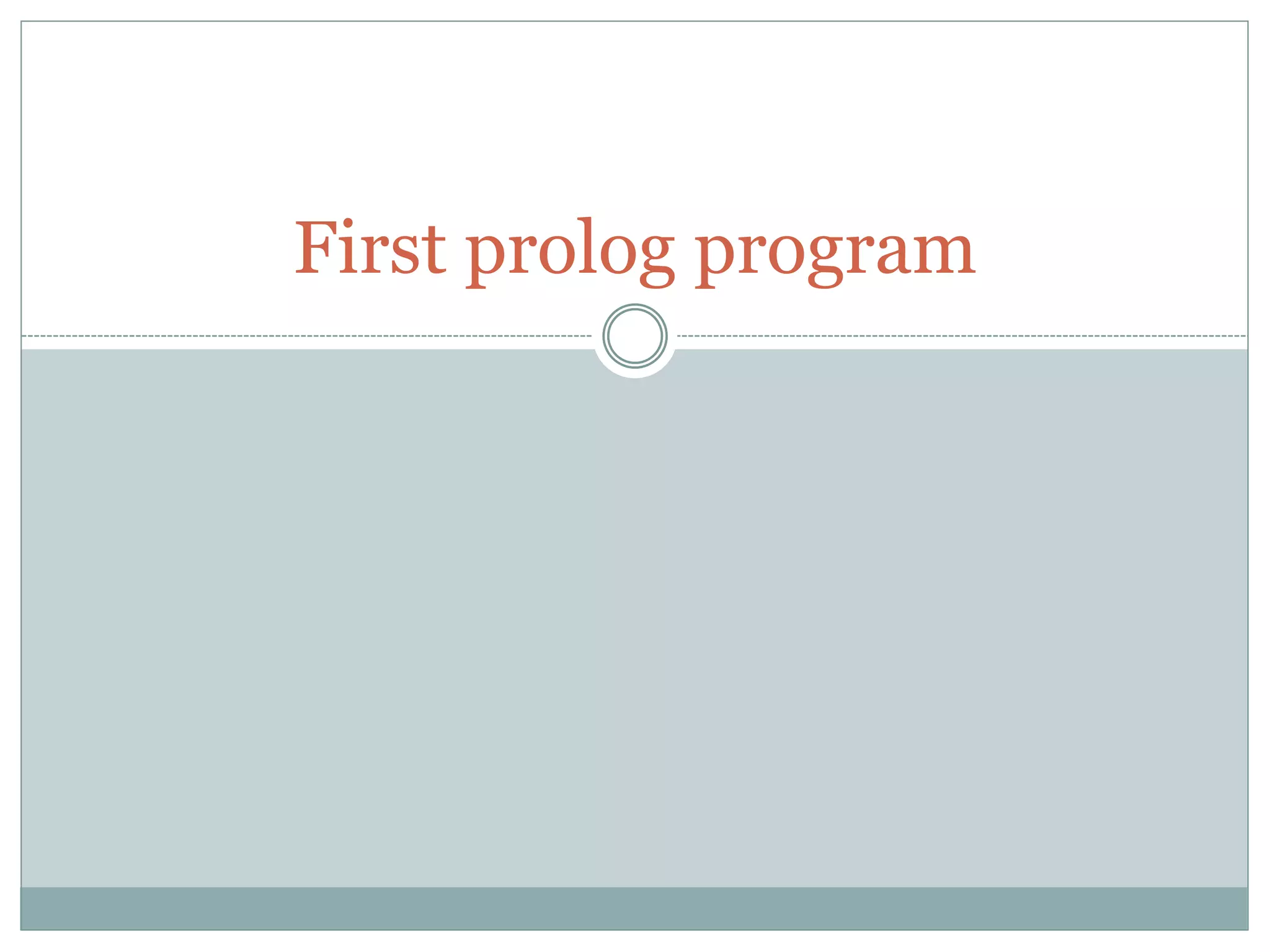 Prolog PPT_merged.pdf | Programming Languages | Computing