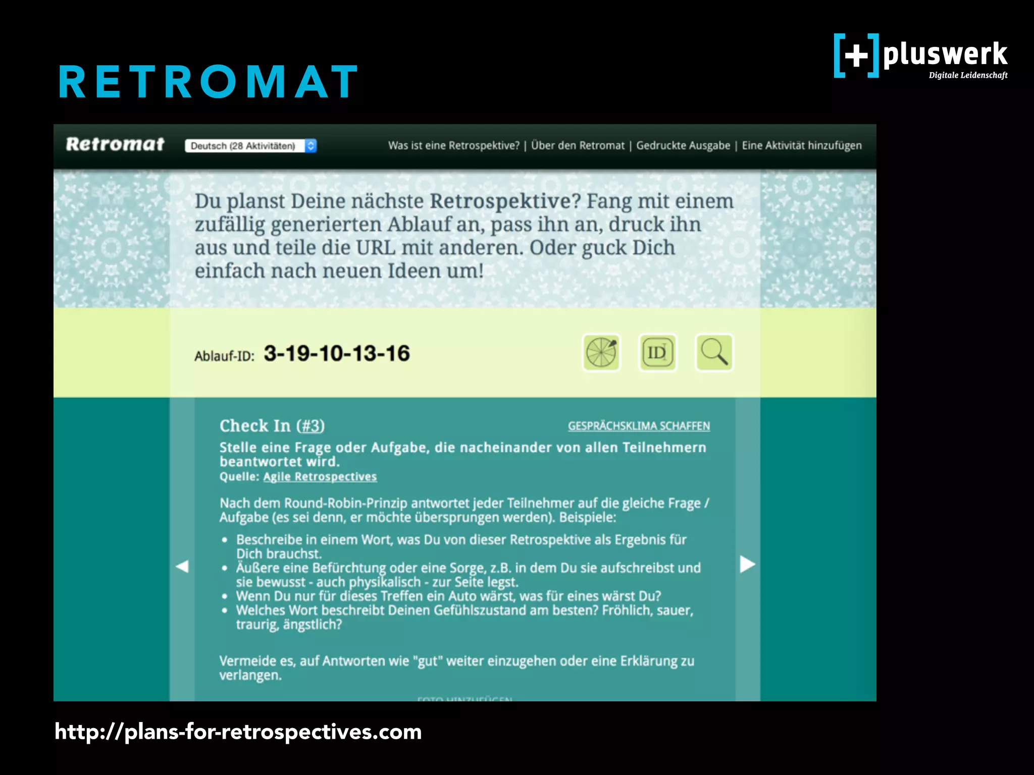 R E T R O M AT
http://plans-for-retrospectives.com
 