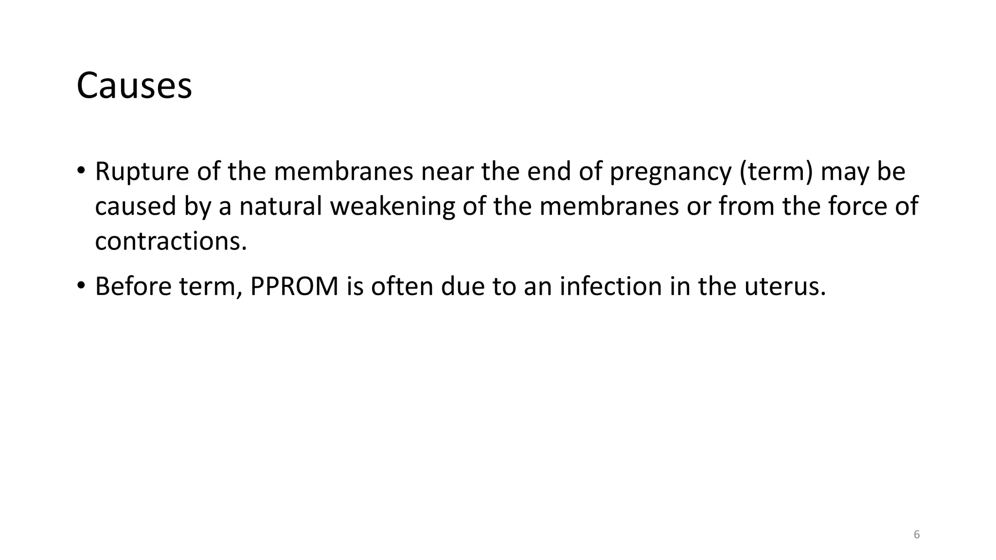 PROM AND PPROM DURING PREGNANCY AND ITS CAUSES.1.pptx