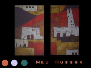 Mau Russek INICIO INFO MENU 