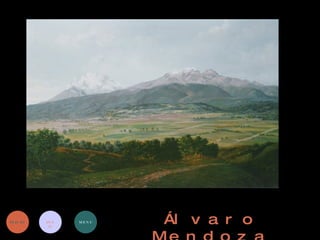 Álvaro Mendoza INICIO INFO MENU 