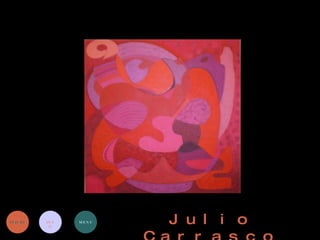 Julio Carrasco INICIO INFO MENU 