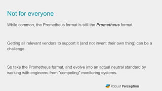 OpenMetrics: What Does It Mean for You (PromCon 2019, Munich) | PPTX