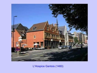 L’Hospice Gantois (1460) 