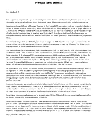 Promesas contra promesas<br />Por: Aldo Conde A.<br />La desesperación por parte de los que decidieron elegir un camino di...