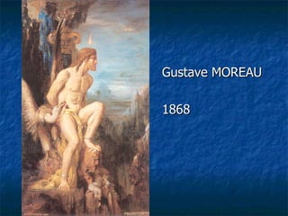 Gustave MOREAU 1868 