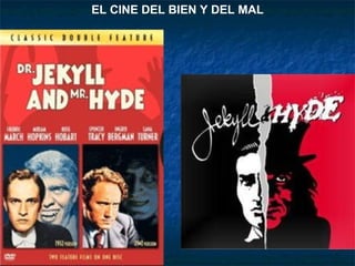 EL CINE DEL BIEN Y DEL MAL 