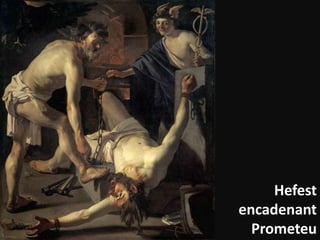 HefestencadenantPrometeu