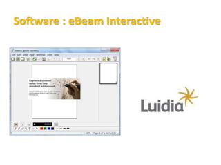 Software : eBeam Interactive
