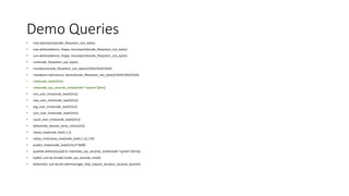 Demo Queries
• max by(instance)(node_filesystem_size_bytes)
• max without(device, fstype, mountpoint)(node_filesystem_size_bytes)
• sum without(device, fstype, mountpoint)(node_filesystem_size_bytes)
• sum(node_filesystem_size_bytes)
• round(sum(node_filesystem_size_bytes)/1024/1024/1024)
• round(sum by(instance, device)(node_filesystem_size_bytes)/1024/1024/1024)
• rate(node_load1[5m])
• rate(node_cpu_seconds_total{mode="system"}[5m])
• min_over_time(node_load1[5m])
• max_over_time(node_load1[5m])
• avg_over_time(node_load1[5m])
• sum_over_time(node_load1[5m])
• count_over_time(node_load1[5m])
• delta(node_hwmon_temp_celsius[1h])
• clamp_max(node_load1,1.2)
• clamp_min(clamp_max(node_load1,1.2),1.05)
• predict_linear(node_load1[1h],4*3600)
• quantile without(cpu)(0.9, rate(node_cpu_seconds_total{mode="system"}[5m]))
• topk(3, sum by (mode) (node_cpu_seconds_total))
• bottomk(3, sum by (le) (alertmanager_http_request_duration_seconds_bucket))
 