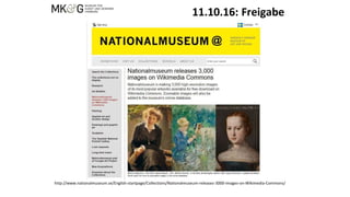 11.10.16: Freigabe
http://www.nationalmuseum.se/English-startpage/Collections/Nationalmuseum-releases-3000-images-on-Wikimedia-Commons/
 