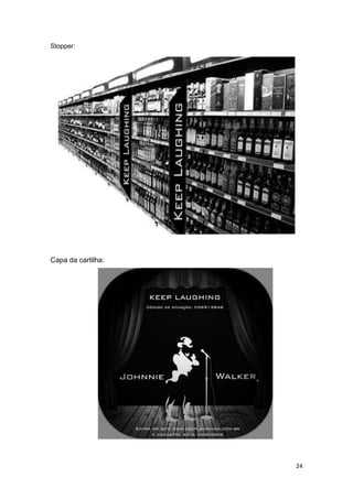 Promoção - Keep Laughing