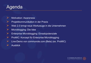 Awareness durch Microinformationen