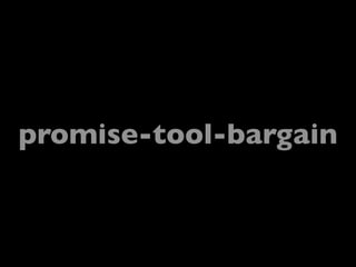 promise-tool-bargain
 