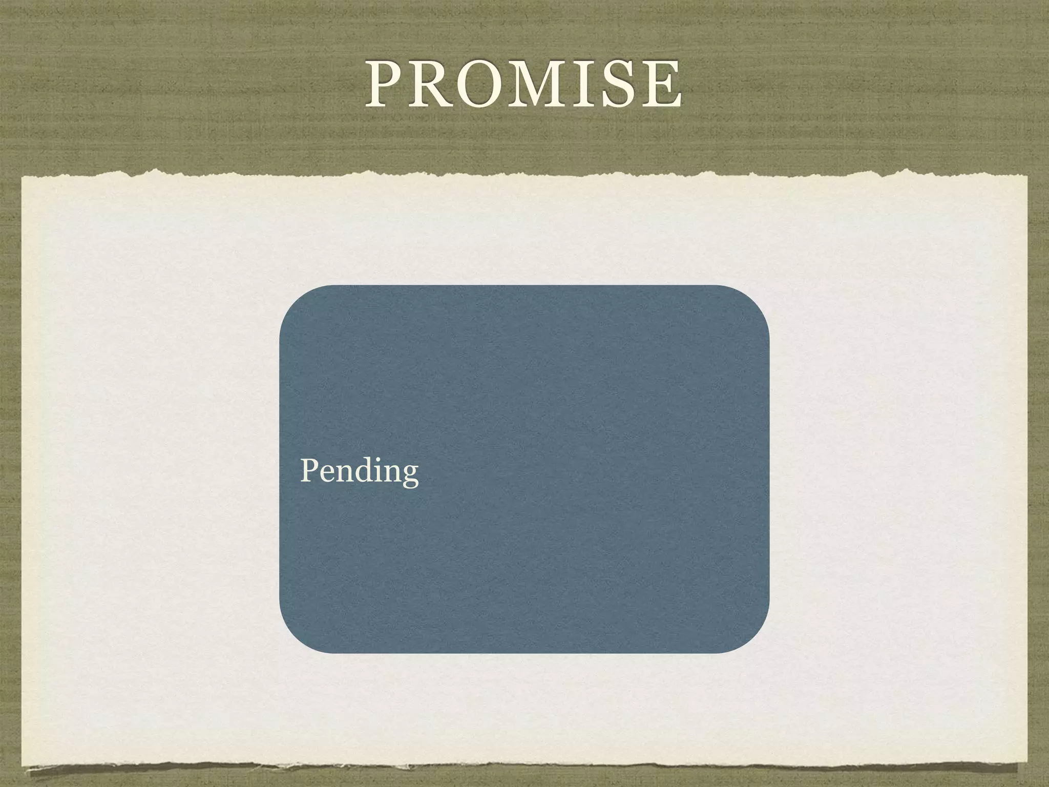 PROMISE
Pending
 