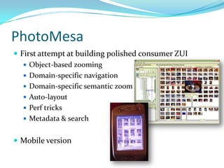 Zoomable User Interface Promise of Zoomable User Interfaces | PPTX