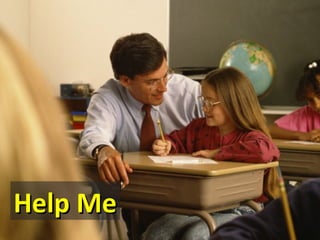 Help Me
 