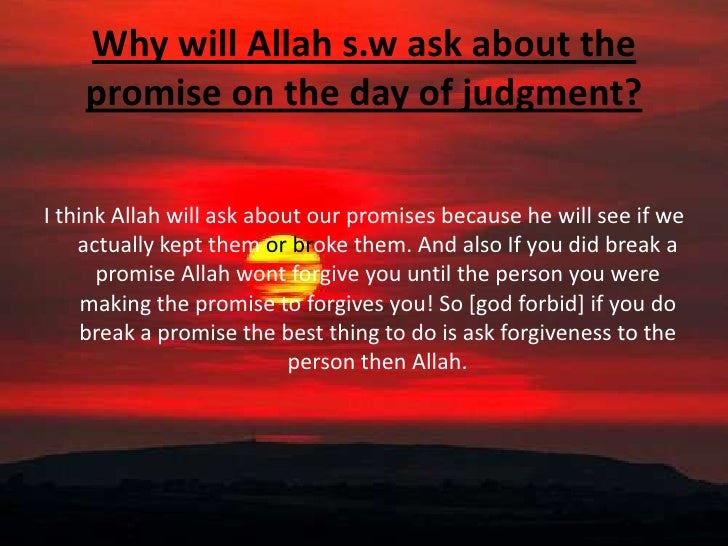 Promises we made with allah