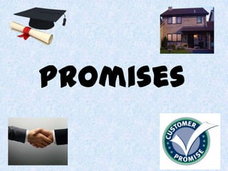 Promises
 