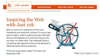 https://a-k-apart.com/
 