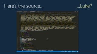 Here’s the source… …Luke?
 