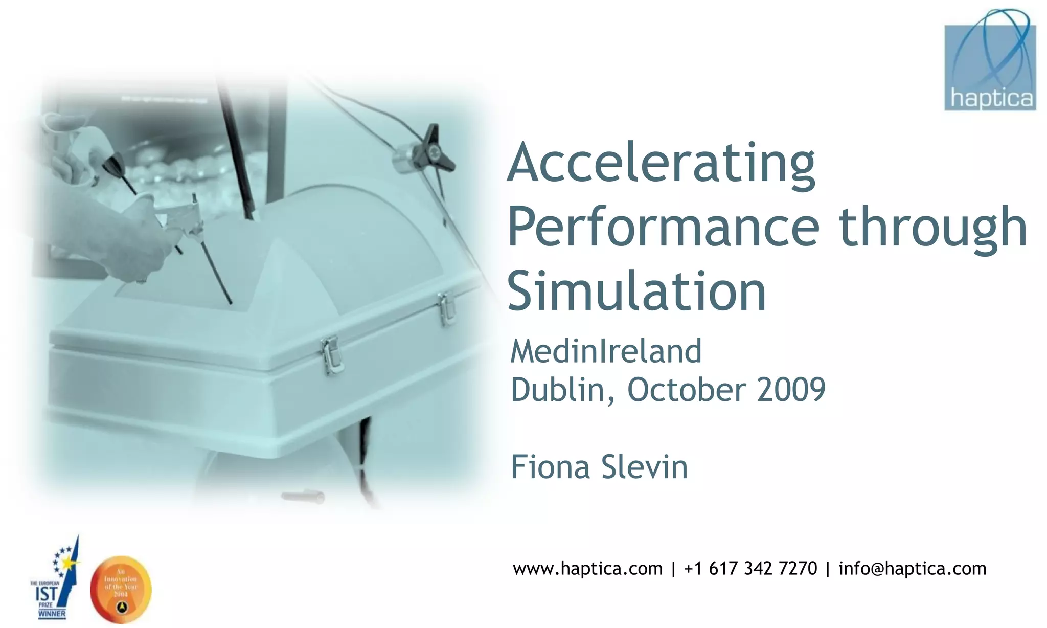  Haptica ProMIS @ MedinIreland Oct09 